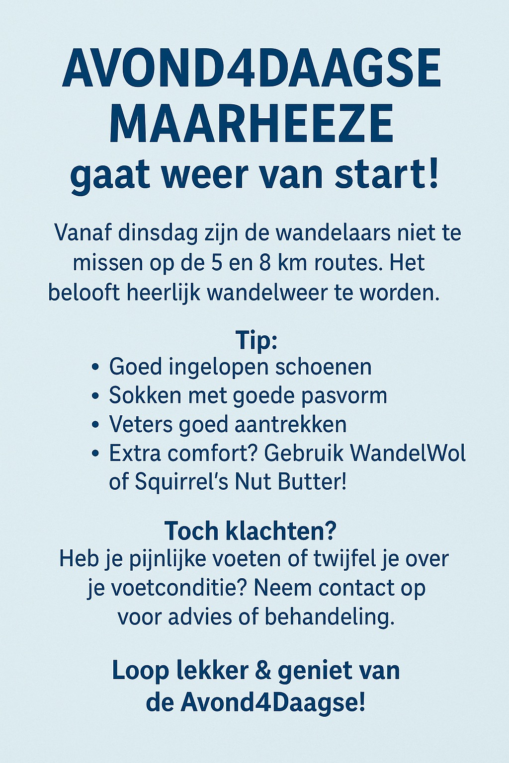 De avond4daagse gaat weer van start! De avond4daagse gaat weer van start!